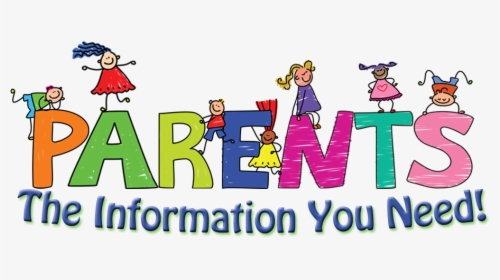 Parents: The Information you Need! 